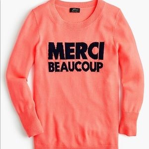 J.Crew cashmere sweater with "Merci Beaucoup"